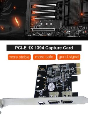 PCI-E 1X to 16X 1394 DV Video Capture Card with 6 Pin to 4 Pin Firewire Adapter Desktop Computer 3 Port Accessory